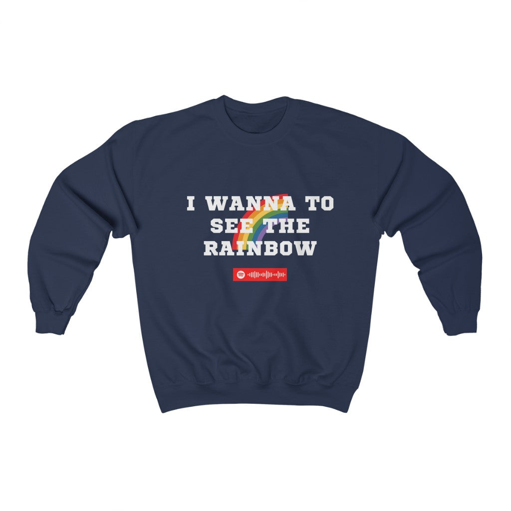 Unisex Music Sweatshirt - I Wanna To See The Rainbow High - Paul Elstak