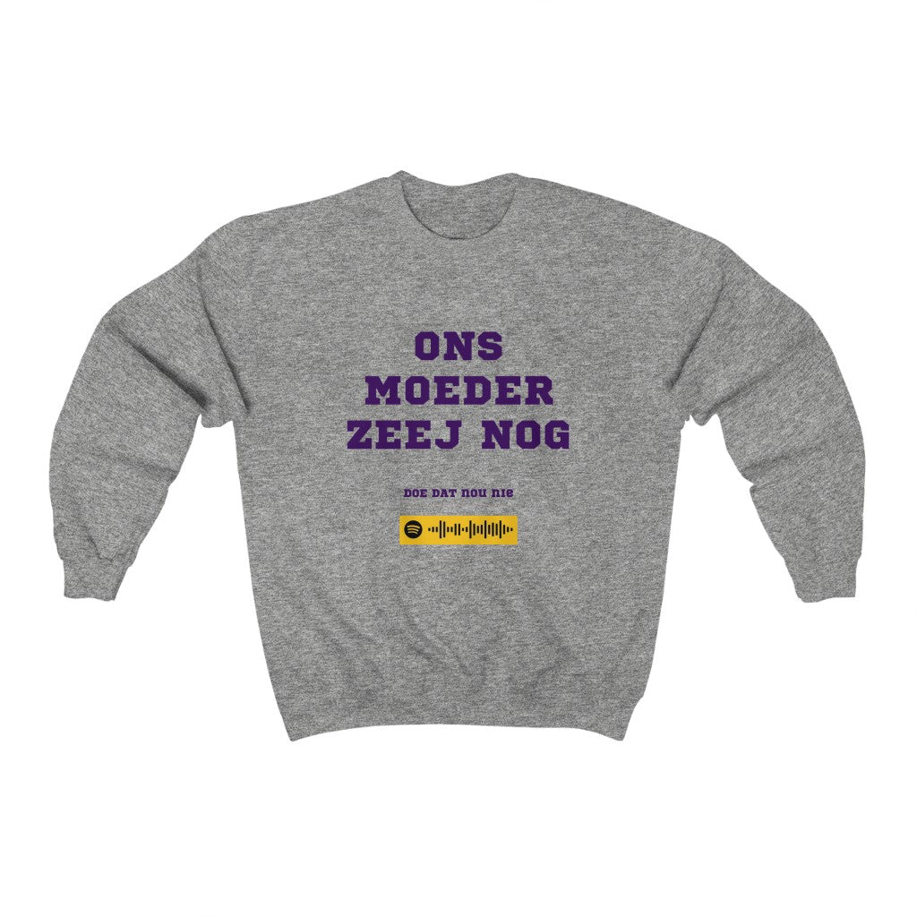 Unisex Music Sweatshirt - Ons Moeder Zeej Nog - Doe dat nou niet - J Biggel