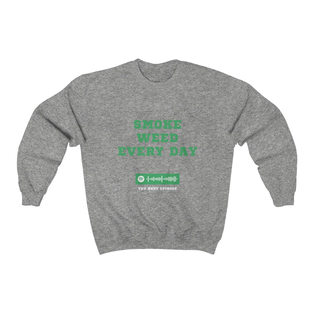 Unisex Music Sweatshirt - Smoke Weed Every Day - Next Episode - Dr. Dre