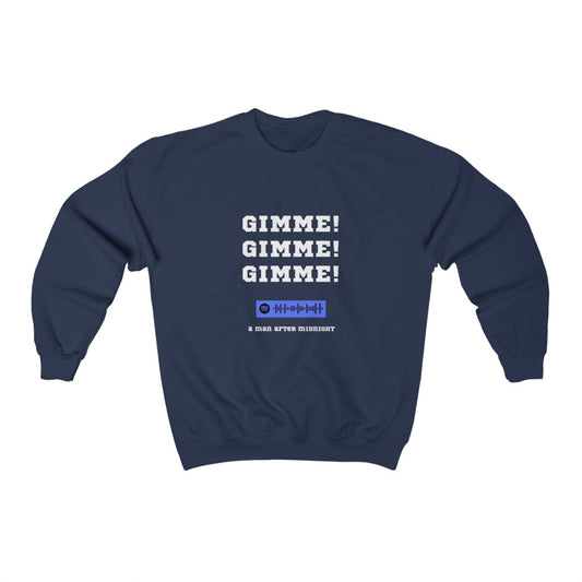 Unisex Music Sweatshirt - Gimme Gimme Gimme a man after midnight - Sgt Slick